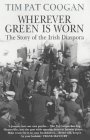 Wherever Green is Worn Wherever Green is Worn